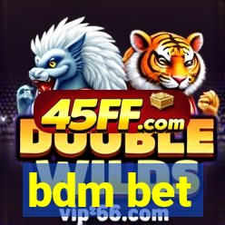 bdm bet